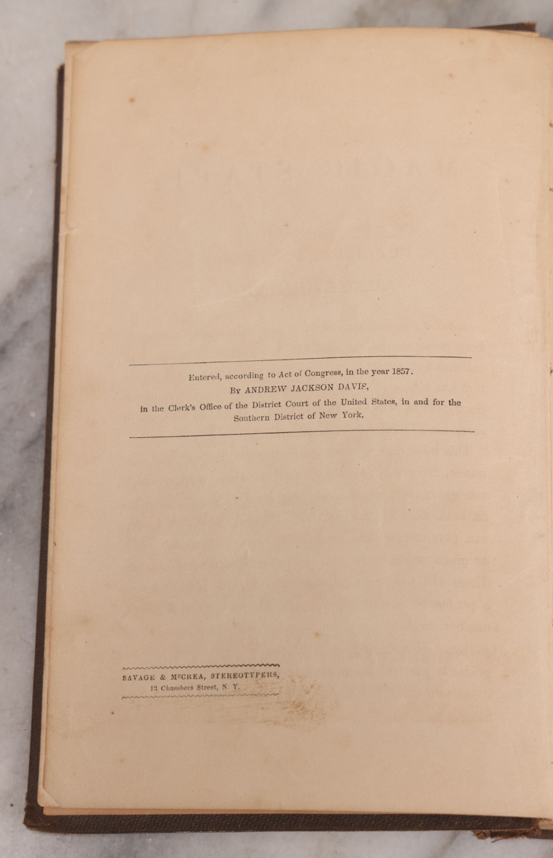 Lot 003 - "The Magic Staff; An Autobiography Of Andrew Jackson Davis" Antique Spiritualist Biography, Published By J.S. Brown & Co., New York, 1857