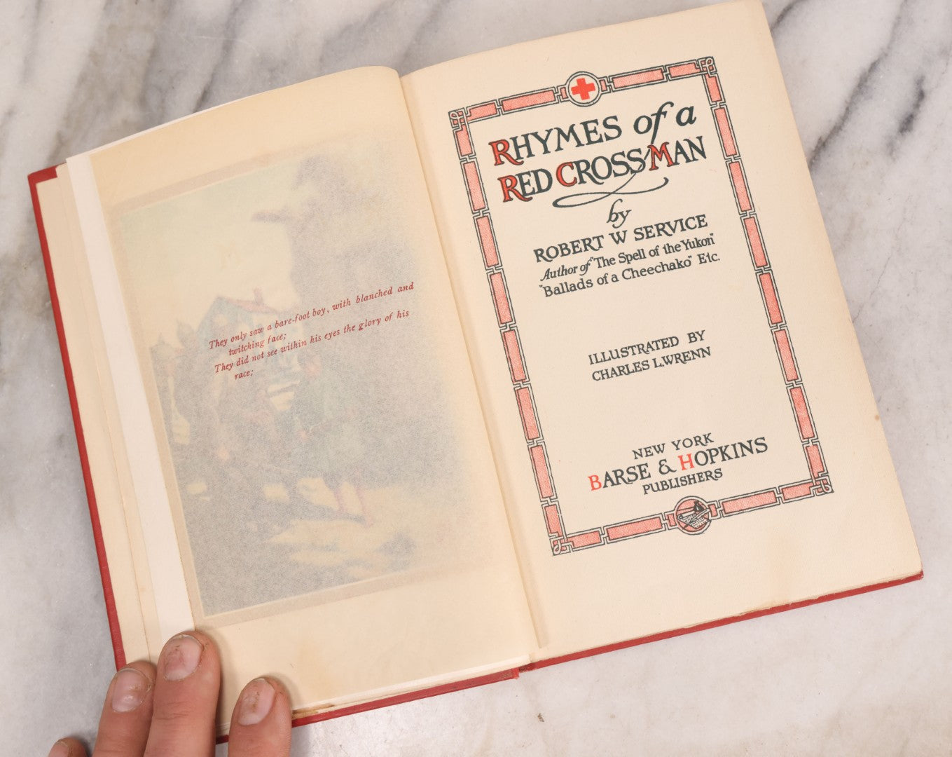 Lot 008 - "Rhymes Of A Red Cross Man" Antique World War I Poetry Book By Robert W. Service, Illustrated By Charles L. Wrenn, Published By Barse & Hopkins, New York, Circa 1919