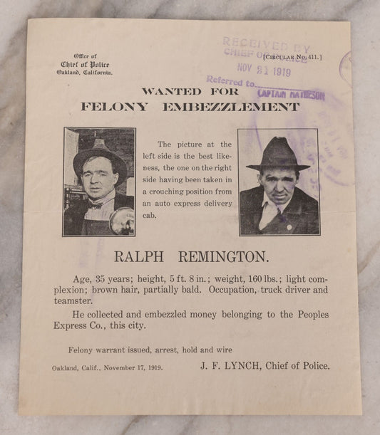 Lot 127 - Antique Wanted Poster With Photographs For Ralph Remington, Felony Embezzlement, Office Of Chief Of Police, Oakland, California, November 17, 1919