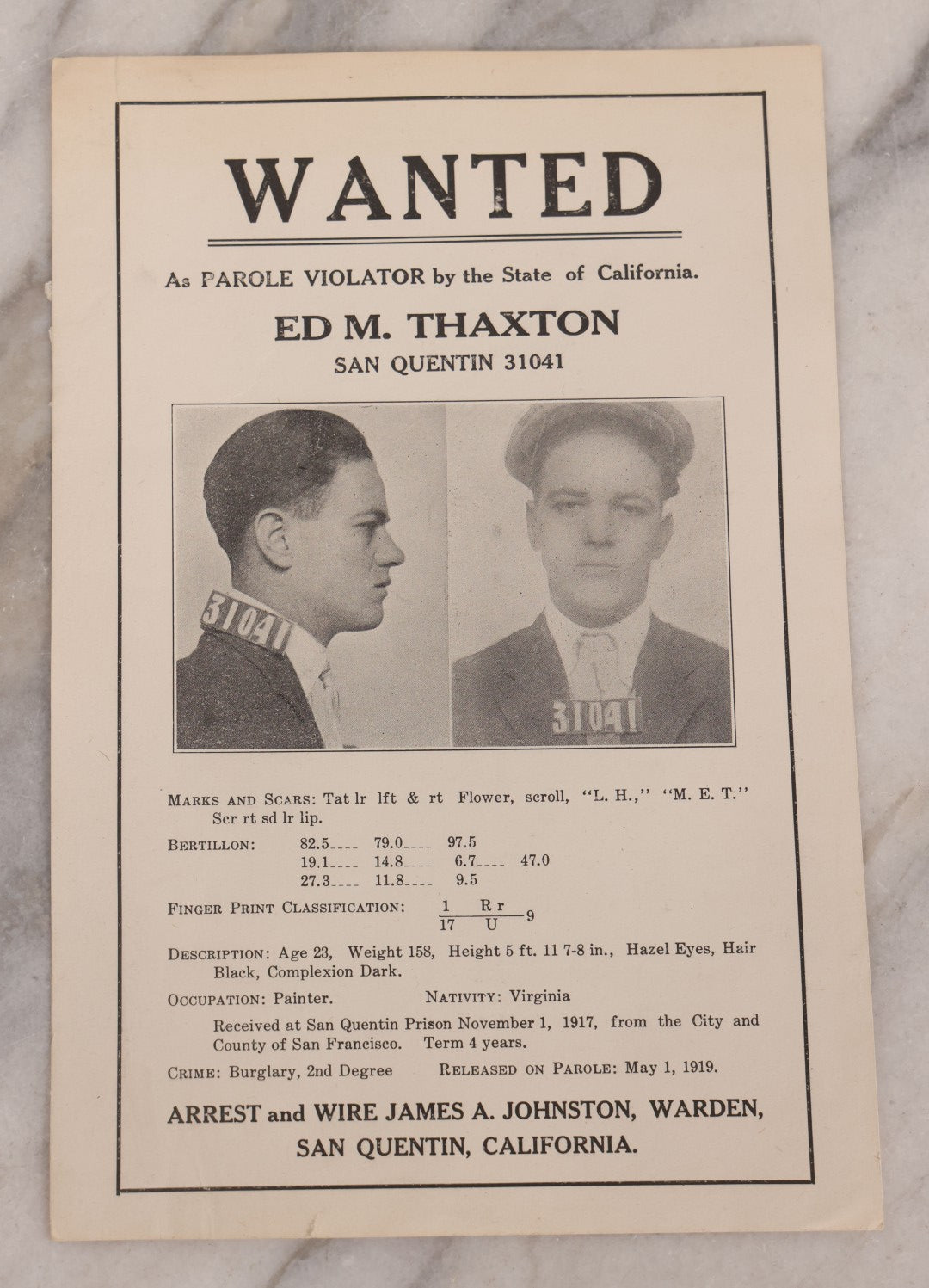 Lot 129 - Antique Wanted Poster With Mugshot For Ed M. Thaxton, Parole Violator, San Quentin 31041, State Of California, Released On Parole May 1, 1919