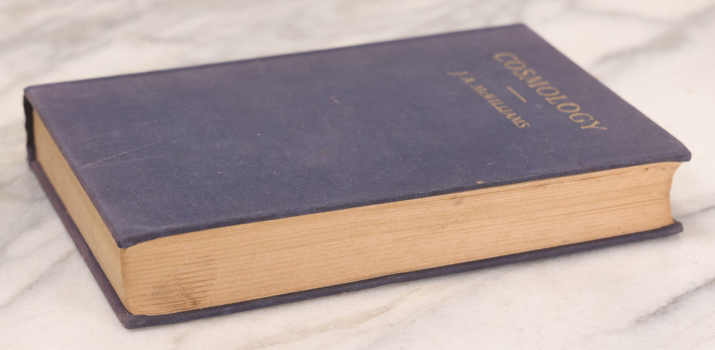 Lot 231 - "Cosmology: A Text For Colleges" Vintage Cosmology Textbook By J. A. McWilliams, Published By The Macmillan Company, New York, 1938