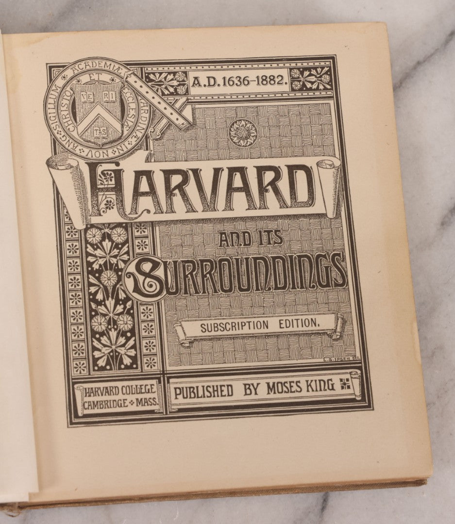 Lot 238 - "Harvard And Its Surroundings" Antique Illustrated Harvard College, Cambridge, Massachusetts Book By Moses King, Copiously Illustrated With Albertypes And Engravings, 1882