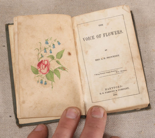 Lot 232 - "The Voice Of Flowers" Antique Poetry Book By Mrs. L. H. Sigourney, Published By H. S. Parsons & Company, Hartford, Connecticut, 1846