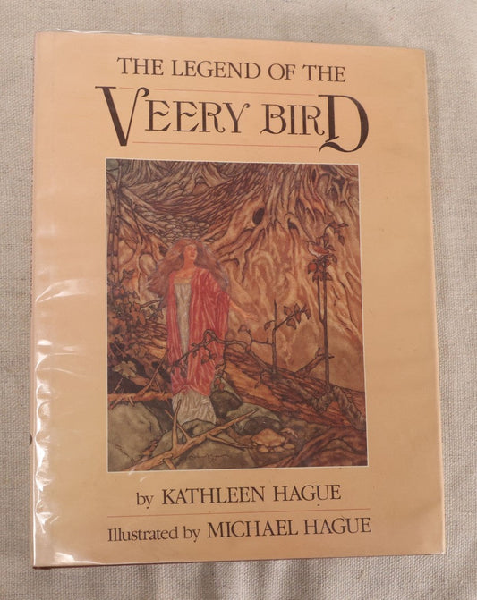 Lot 235 - "The Legend Of The Veery Bird" Vintage Illustrated Book By Kathleen Hague, Illustrated And Signed By Michael Hague, Published By Harcourt Brace Jovanovich, 1985