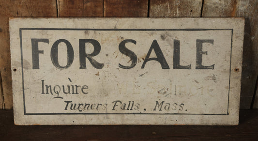 Antique Hand Painted Wood "For Sale - Inquire" Sign, From Turners Falls, Massachusetts, Single Sided