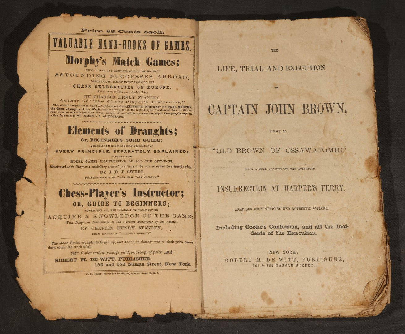 "the Life, Trial and Execution of Capt. John Brown" Antique Soft Cover Booklet, New Edition with Additions, Insurrection at Harper's Ferry, Published by Robert M. De Witt, 160 & 162 Nassau Street, New York, 1859