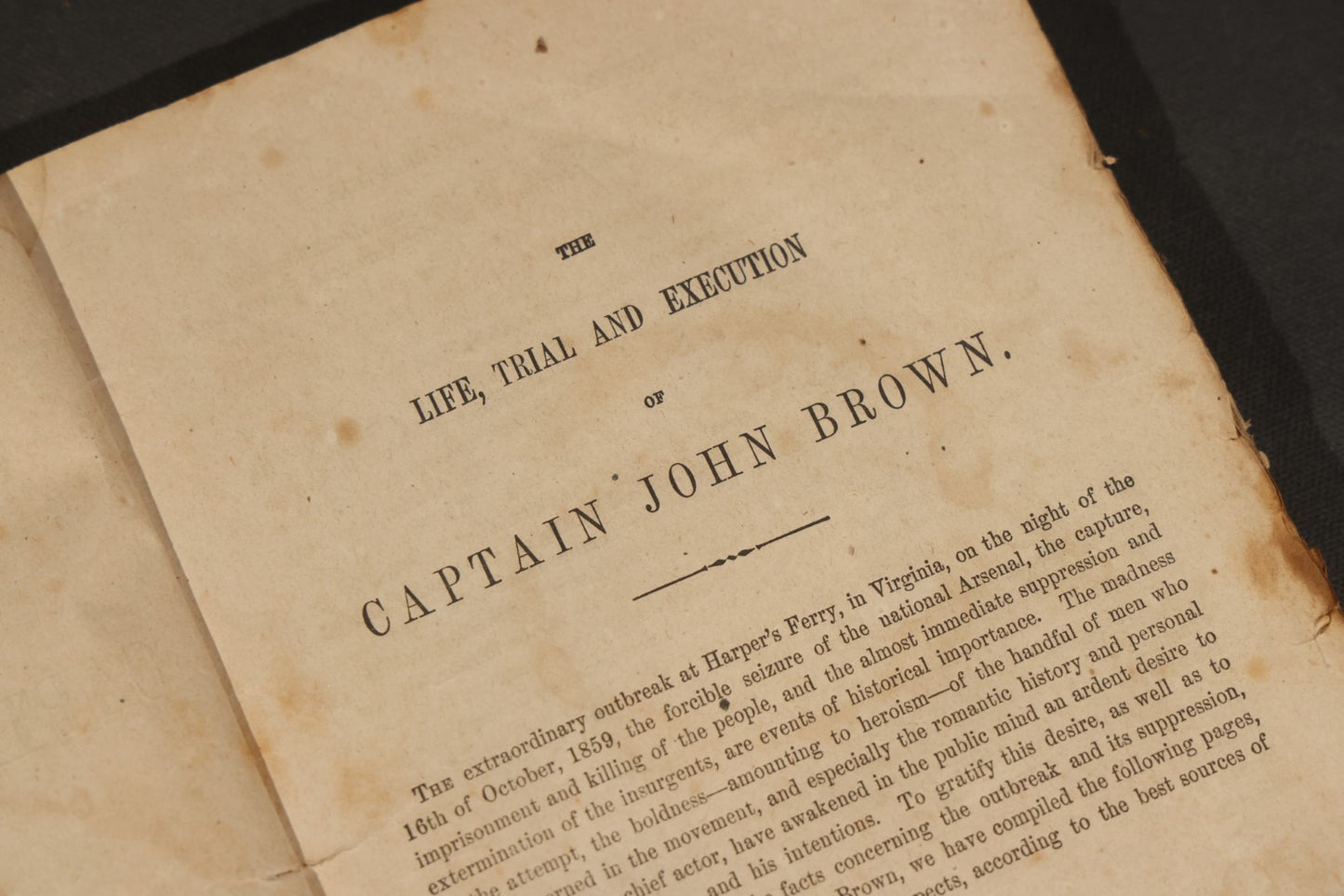 "the Life, Trial and Execution of Capt. John Brown" Antique Soft Cover Booklet, New Edition with Additions, Insurrection at Harper's Ferry, Published by Robert M. De Witt, 160 & 162 Nassau Street, New York, 1859