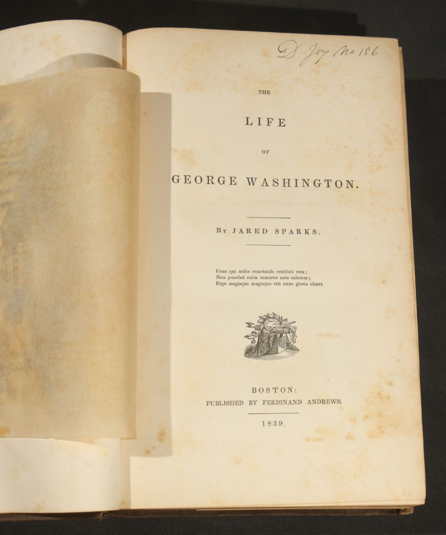 "The Life of George Washington" Antique Book by Jared Sparks, with Mount Vernon Frontispiece Engraving, Published by Ferdinand Andrews, Boston, Massachusetts, 1839