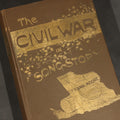 Lot 099 - "The Civil War in Song and Story, 1860-1865" Antique Civil War Book by Frank Moore, Published by P.F. Collier, 1889, Illustrated