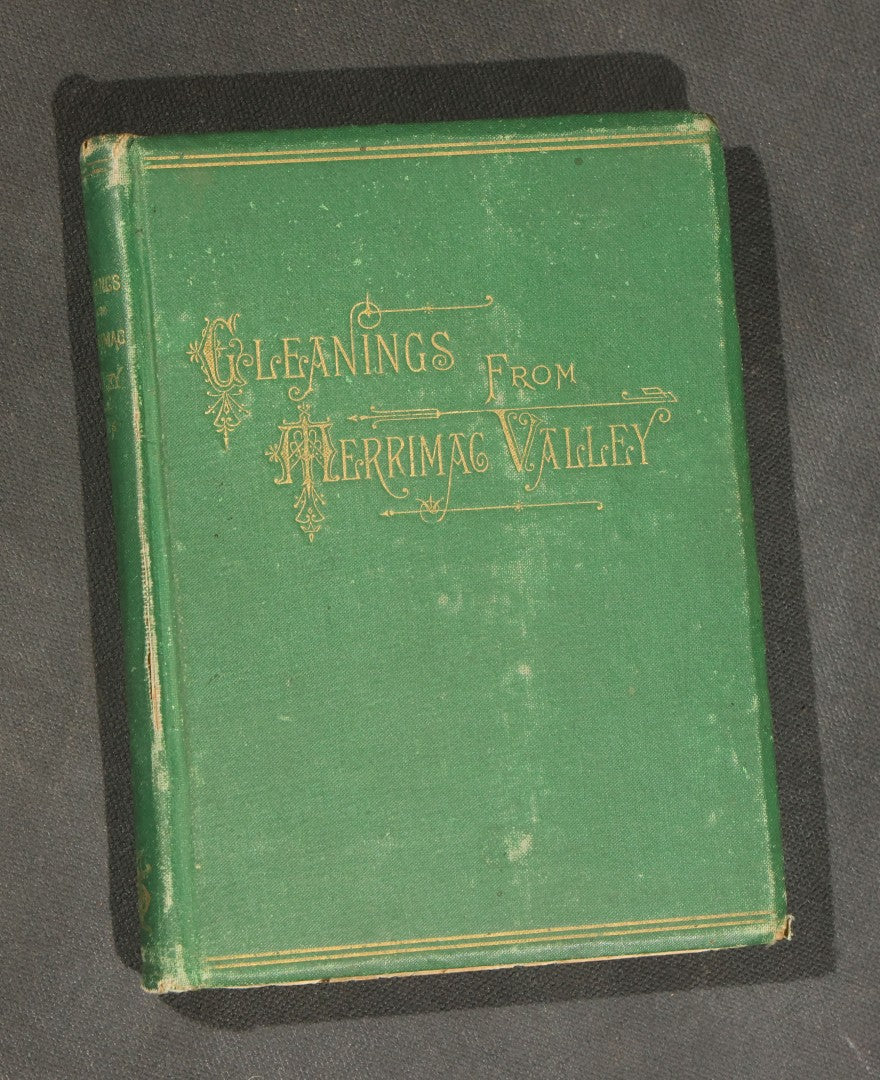 "Gleanings from Merrimac Valley" Antique New England Poetry Book by Miss Rebecca I. Davis, Published by Hoyt, Fogg & Donham, Portland, Maine, 1881