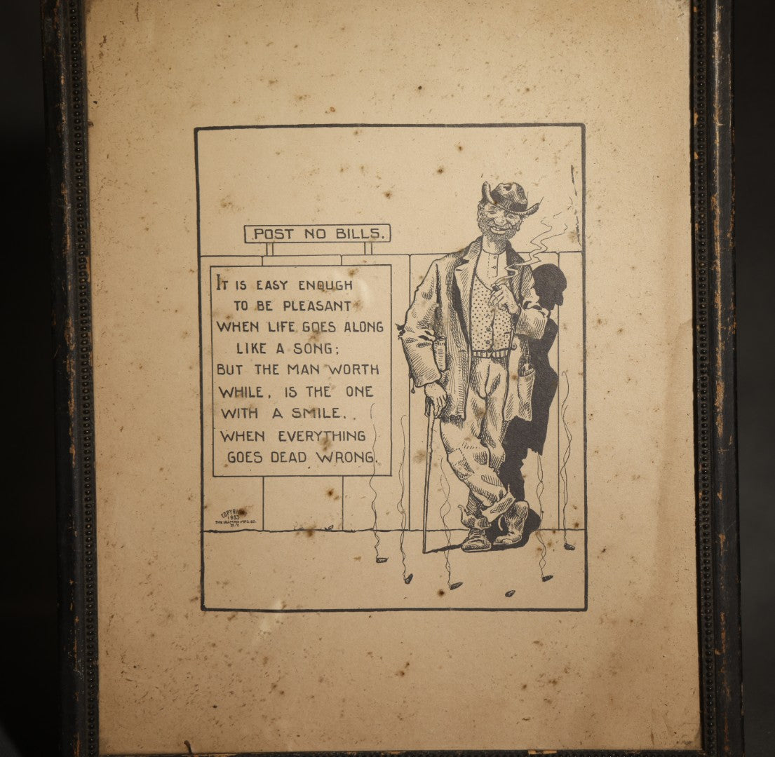 Antique Framed Print, "Post no Bills" Smiling Tramp Cartoon with Verse, Copyright 1903 by the Ullman Mfg. Co., New York