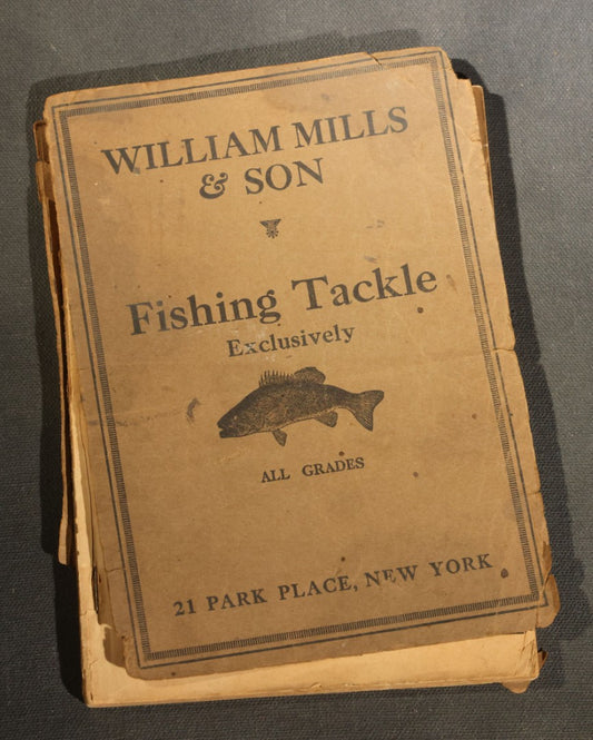 Antique William Mills & Son "Fishing Tackle Exclusively" Catalog 126, Sole Agents for H.L. Leonard Split Bamboo Rods, 21 Park Place, New York, Copyright 1926