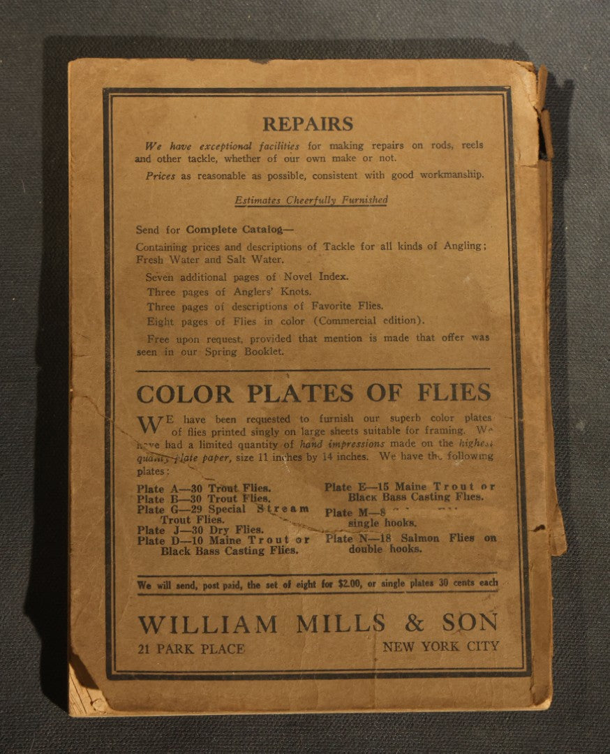 Antique William Mills & Son "Fishing Tackle Exclusively" Catalog 126, Sole Agents for H.L. Leonard Split Bamboo Rods, 21 Park Place, New York, Copyright 1926