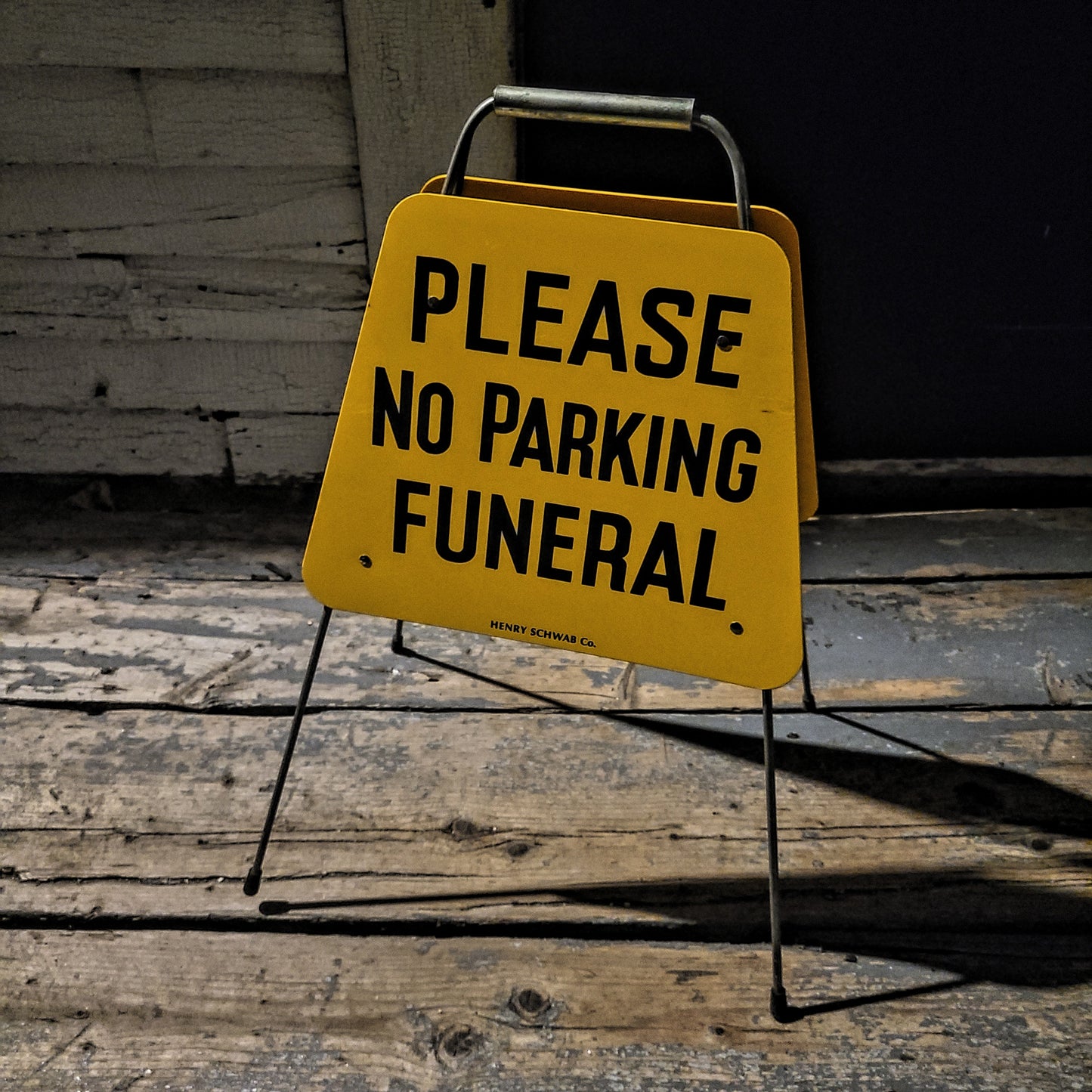 Vintage "Plesse No Parking Funeral" Sign, Double Sided