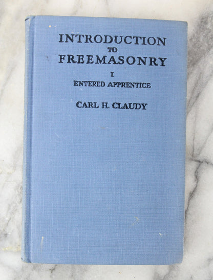 Introduction to Freemasonry by Carl H. Claudy, Three Volume Set, Copyright 1942