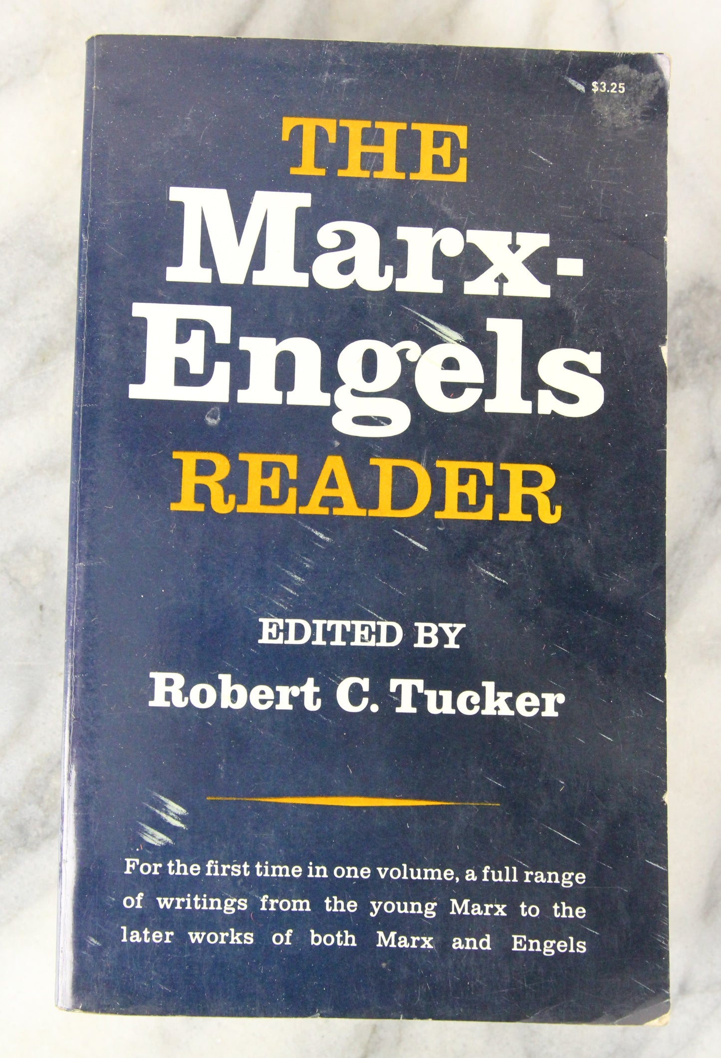 The Marx-Engels Reader, Edited by Robert C. Tucker, Copyright 1972