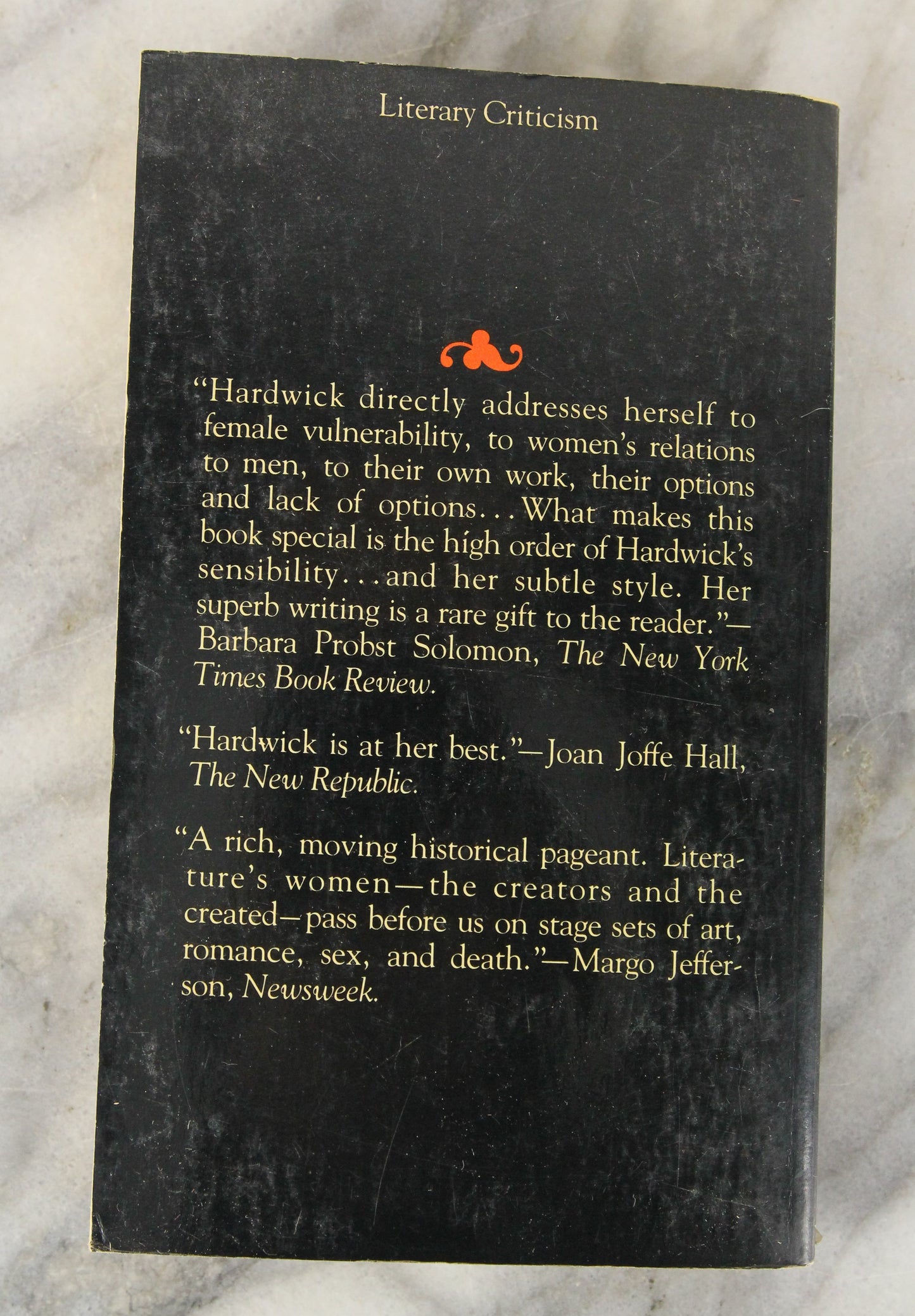 Seduction & Betrayal: Women and Literature by Elizabeth Hardwick, Copyright 1974