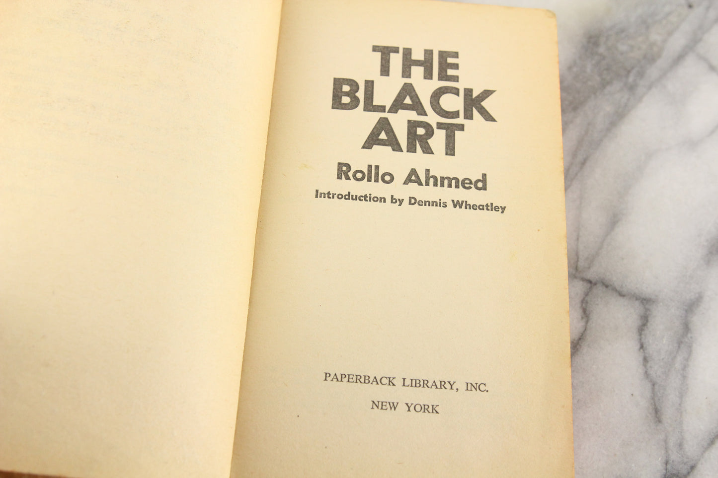 A Black Magic Book of Terror: The Black Art by Rollo Ahmed, Copyright 1968