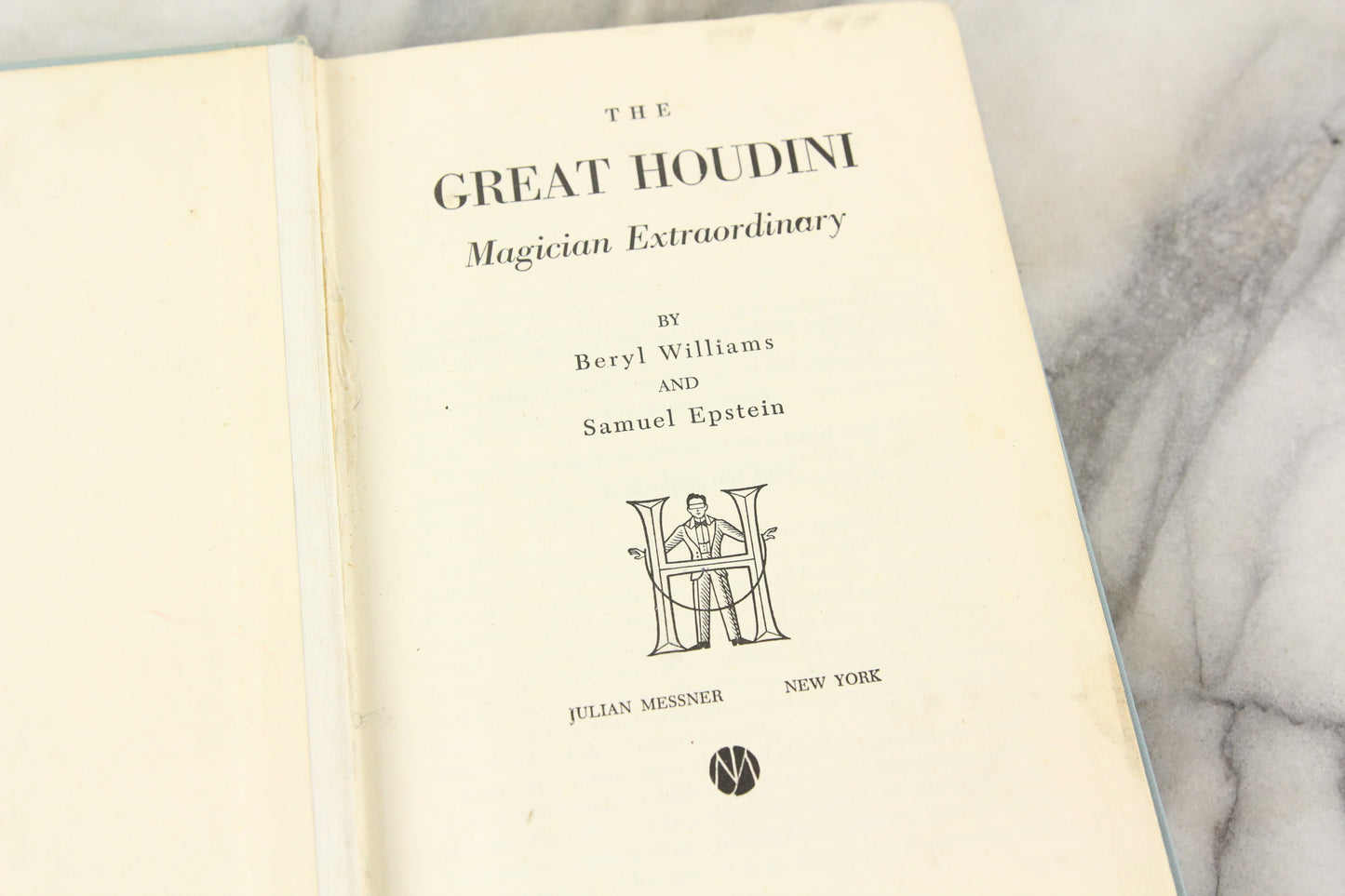 The Great Houdini: Magician Extraordinary by Beryl Williams & Samuel Epstein, Copyright 1971