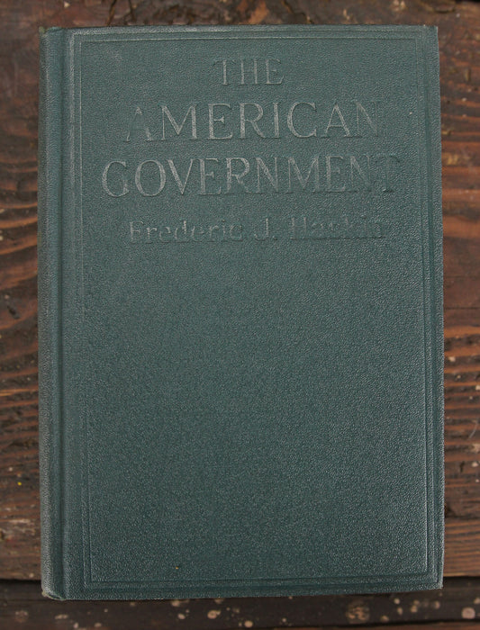 The American Government by Frderic J. Haskin, Copyright 1924