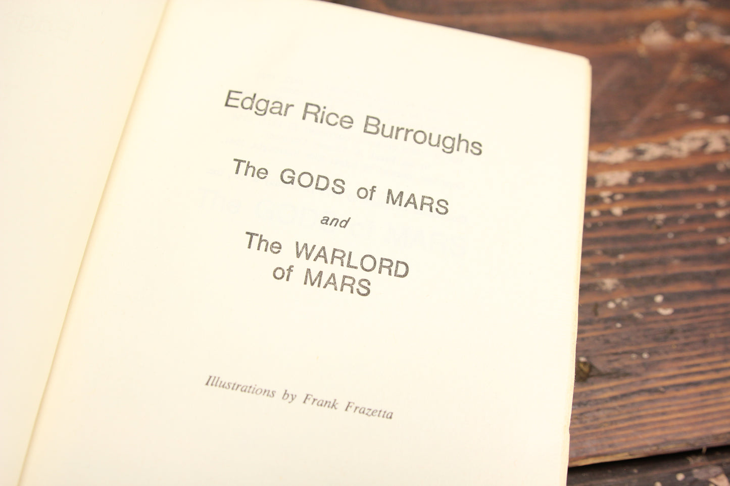 The Gods of Mars & The Warlord of Mars by Edgard Rice Burroughs, Copyright 1971