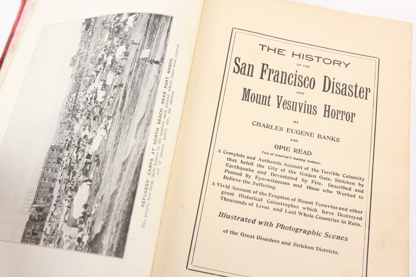 The San Francisco Disaster by Charles Banks & Opie Read, Copyright 1906