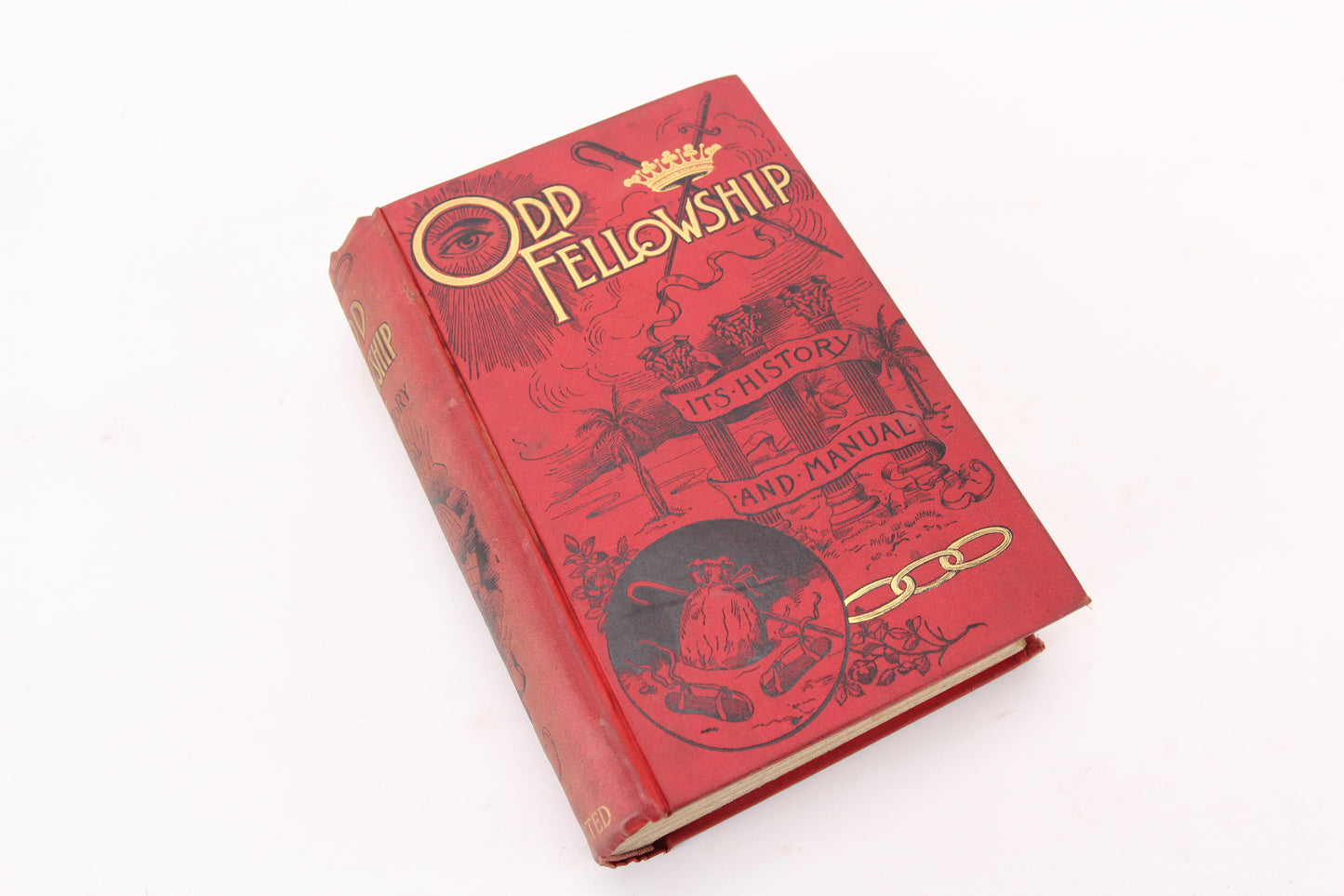 Odd Fellowship: Its History and Manual, by Theo A. Ross, Copyright 1887