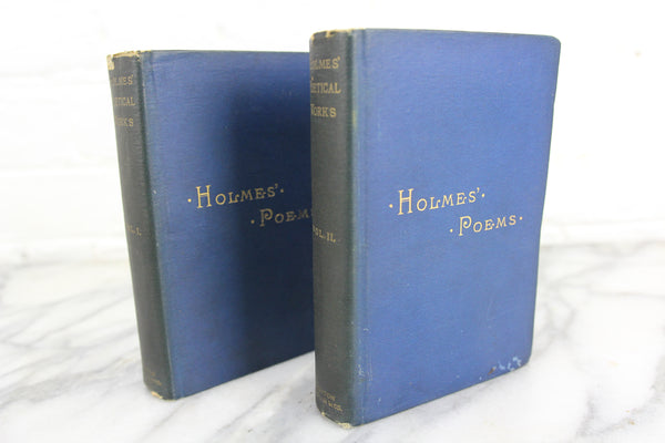 The Poetical Works of Oliver Wendell Holmes Two Volume Set, Copyright 1892