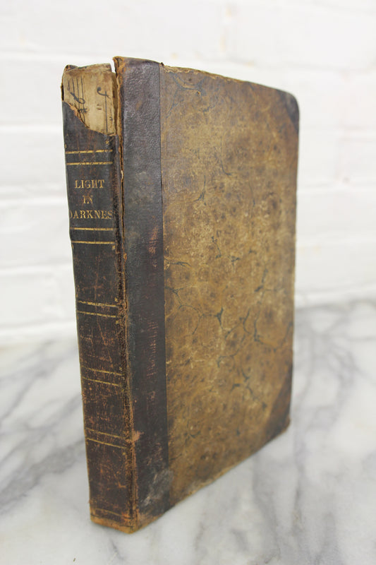 Light Shining in Darkness, Volume II, by William Huntington, S.S., Copyright 1806