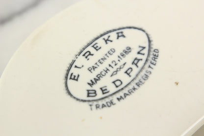 Eureka Brand Antique Porcelain Bed Pan, Patended 1889