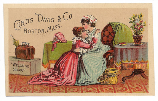 Curtis. Davis & Co. "Welcome Soap" Antique Trade Card, Boston, Massachusetts (Ladies) - 4.25" x 2.75"