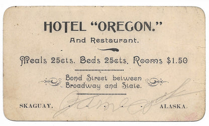 Hotel Oregon and Restaraunt Antique Trade Card, Skaguay, Alaska - 4.375" x 2.5"