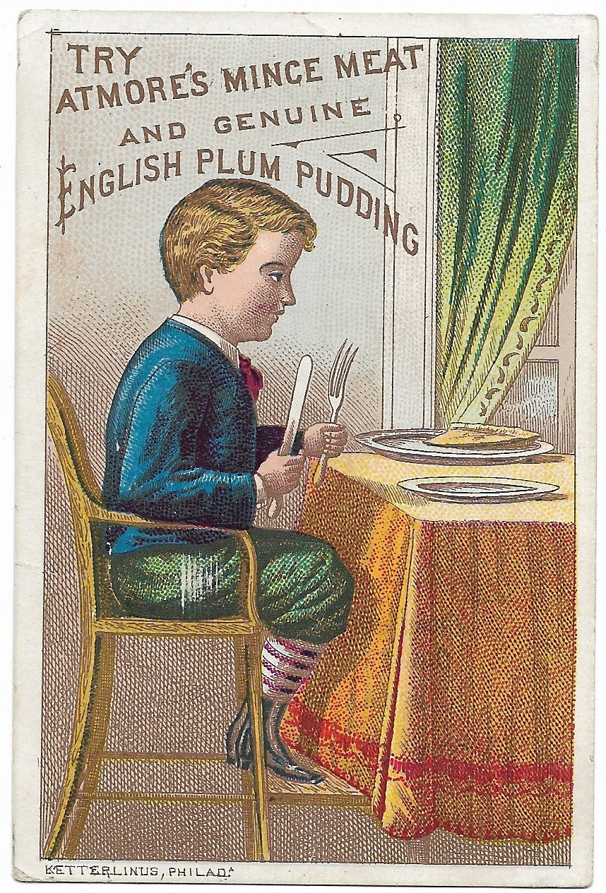 Atmore's Mince Meat and English Plum Pudding Antique Trade Card, Philadelphia, PA - 2.75" x 4"