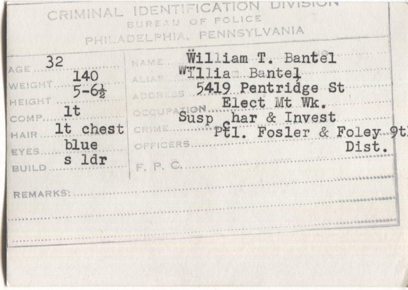 William T. Bantel Mugshot - Arrested on 1/16/1948 for Suspicion & Investigation