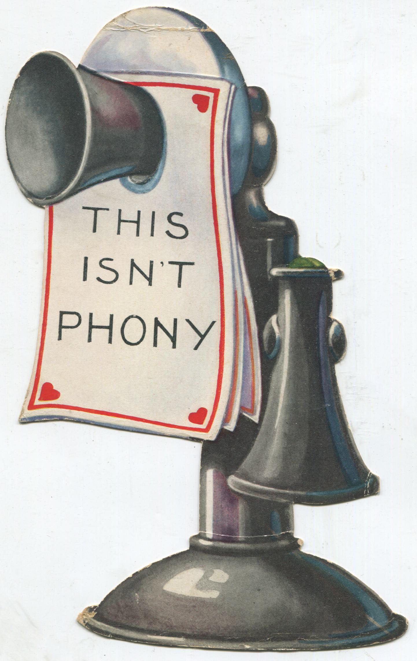 Die Cut Antique Valentine Greeting Card - "This Isn't Phony" - 4" x 7.5"