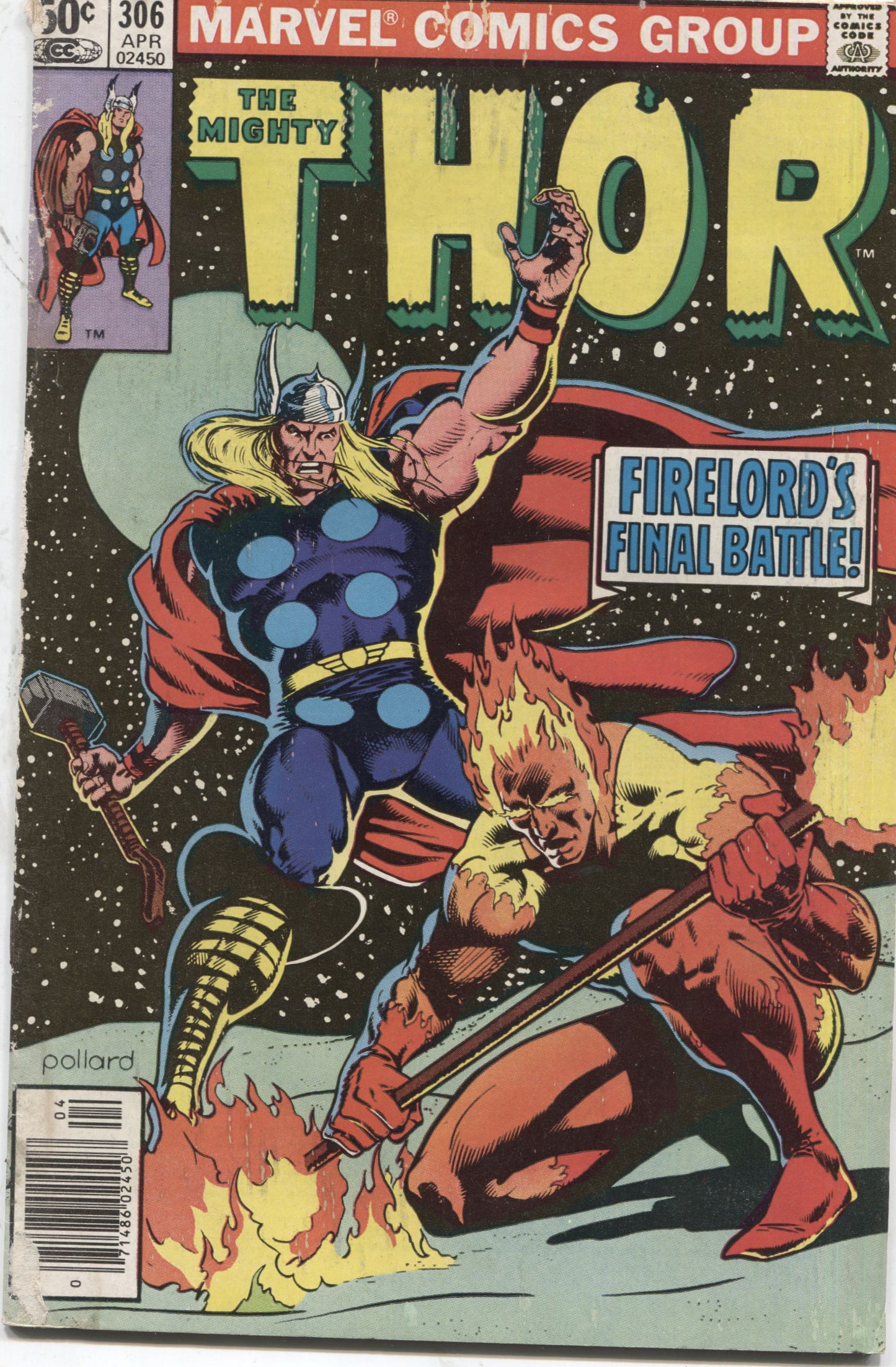 The Mighty Thor No. 306, "Firelord's Final Battle," Marvel Comics, April 1981